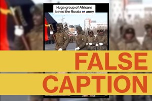 Video no proof that ‘huge group of Africans’ joined Russian army
